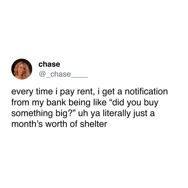 A renter meme tweet about bank fraud alerts triggering after paying rent.