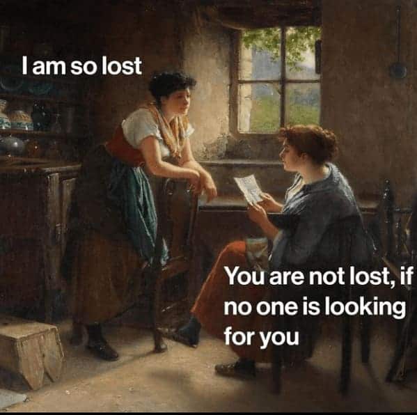 Classical painting of two women discussing the difference between being lost and being unnoticed.