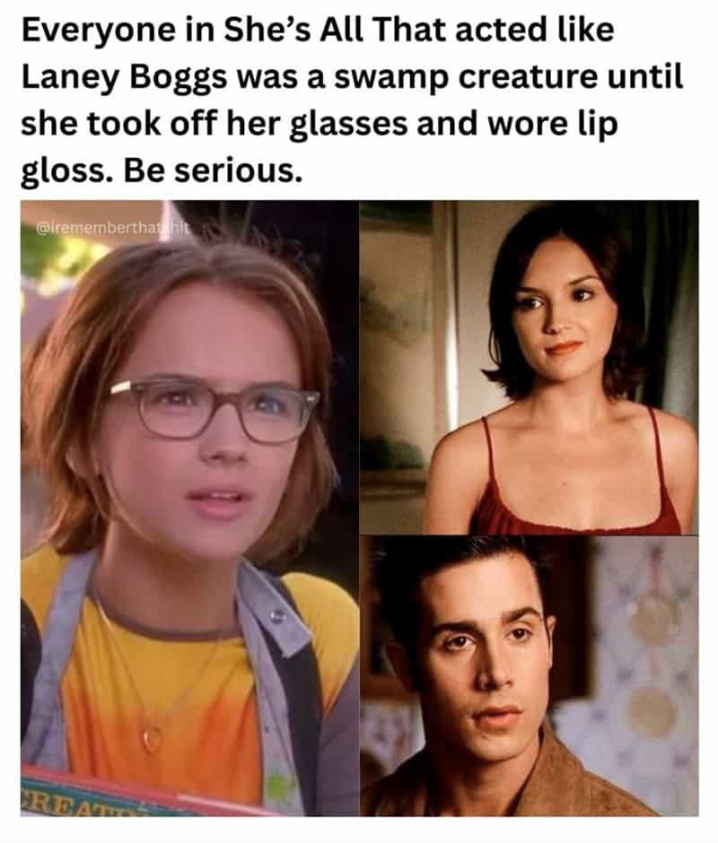 Meme criticizing the She's All That trope where glasses make someone ugly.