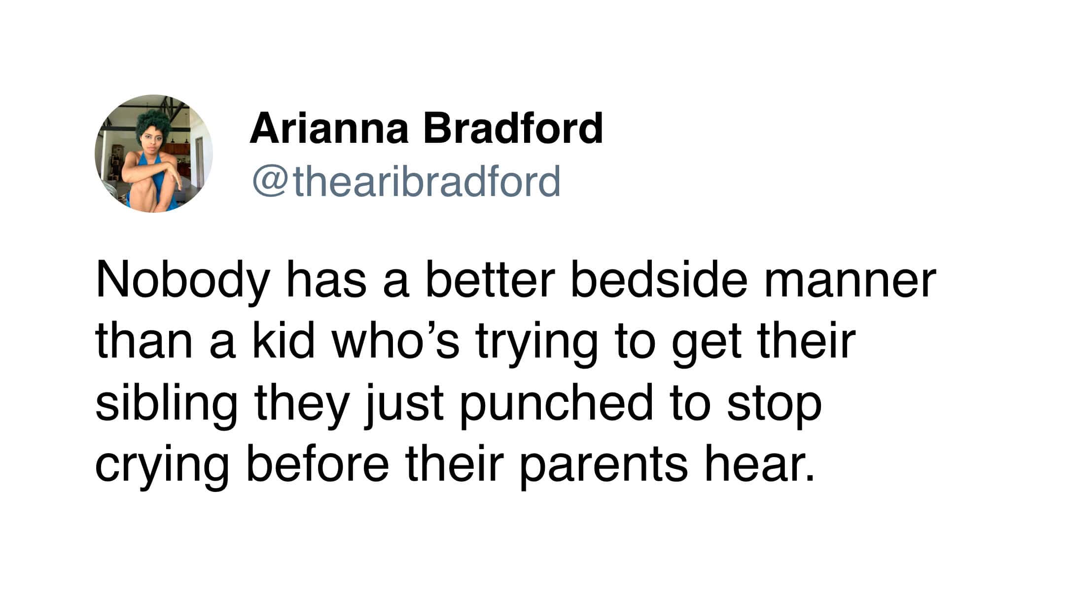 Sibling meme of a tweet comparing a kid’s “bedside manner” to punching their sibling to stop them crying.