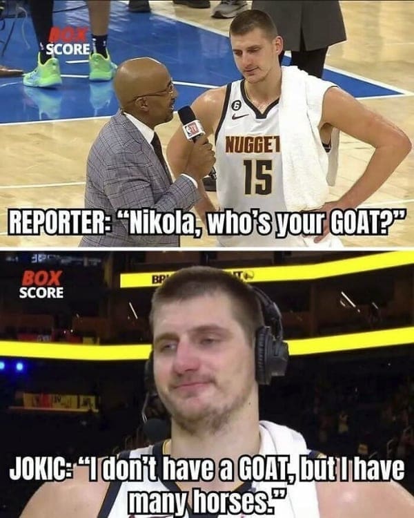 Nikola Jokic tells reporter he has many horses instead of a basketball GOAT.