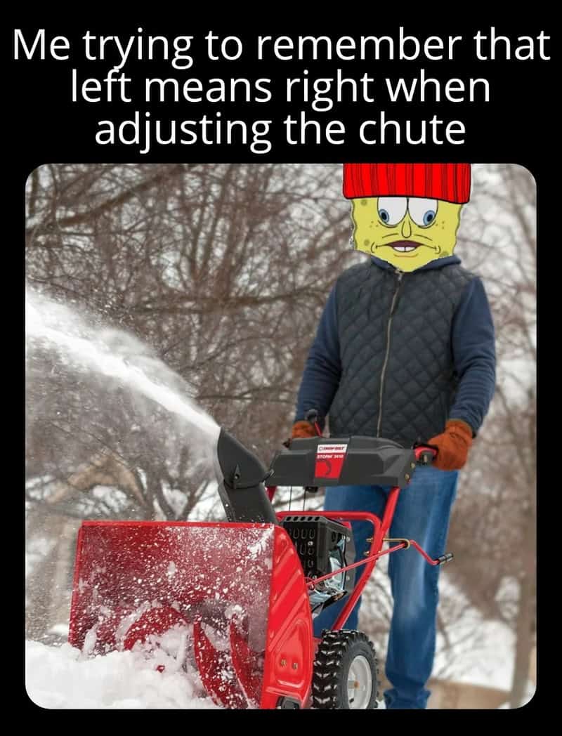 Spongebob struggling with snow blower chute direction relatable winter memes