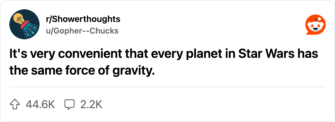 Reddit post pointing out the convenience of consistent gravity on every Star Wars planet.