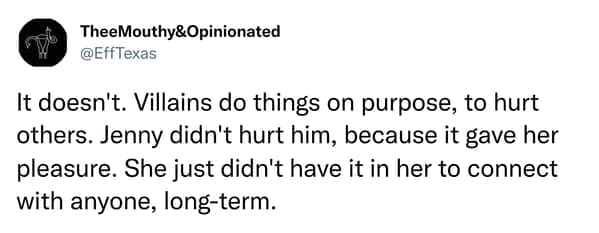 Tweet defining villains by malicious intent and defending Jenny's lack of malice.