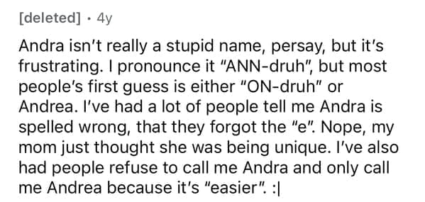 Reddit user explaining the frustration of having the unique name Andra and constant mispronunciation.