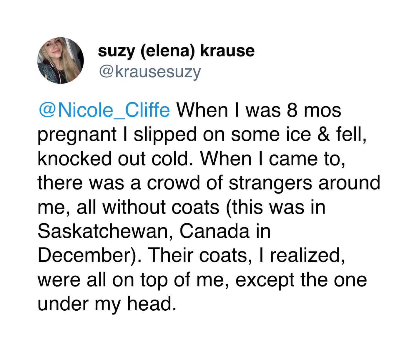 A wholesome meme tweet sharing a story about people in Saskatchewan covering a pregnant woman with coats after she fell.