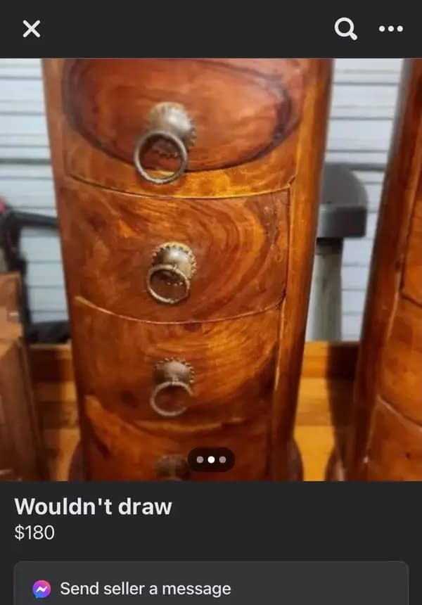 A brilliant phonetic english fail on an online marketplace showing a picture of a nice, curved wooden drawer piece, but hilariously titled "Wouldn't draw" by a seller who completely missed the mark on the spelling, asking $180 for it.