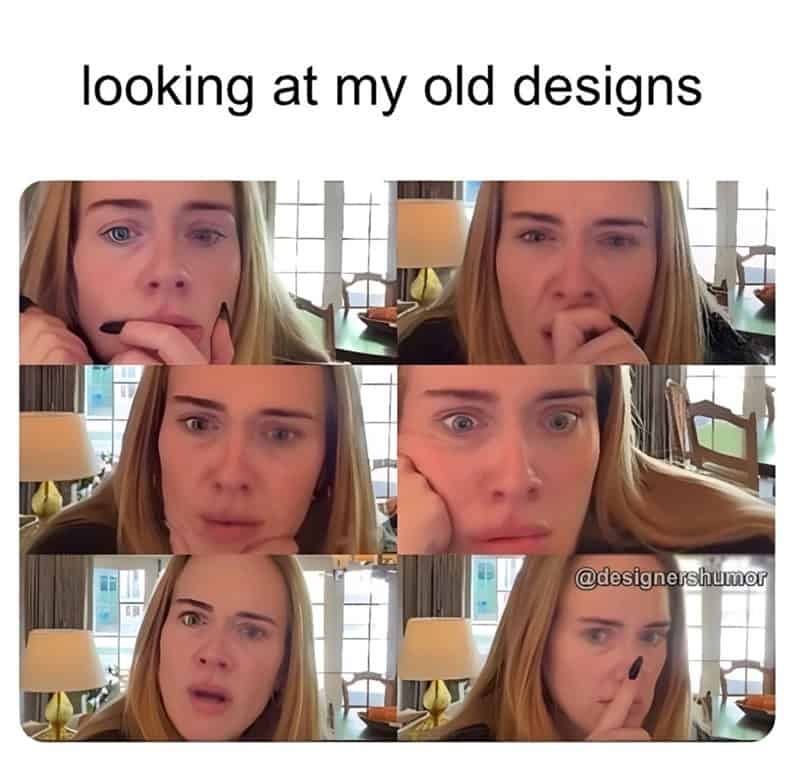 Six-panel grid of Adele looking distressed and confused while reviewing her old design work.
