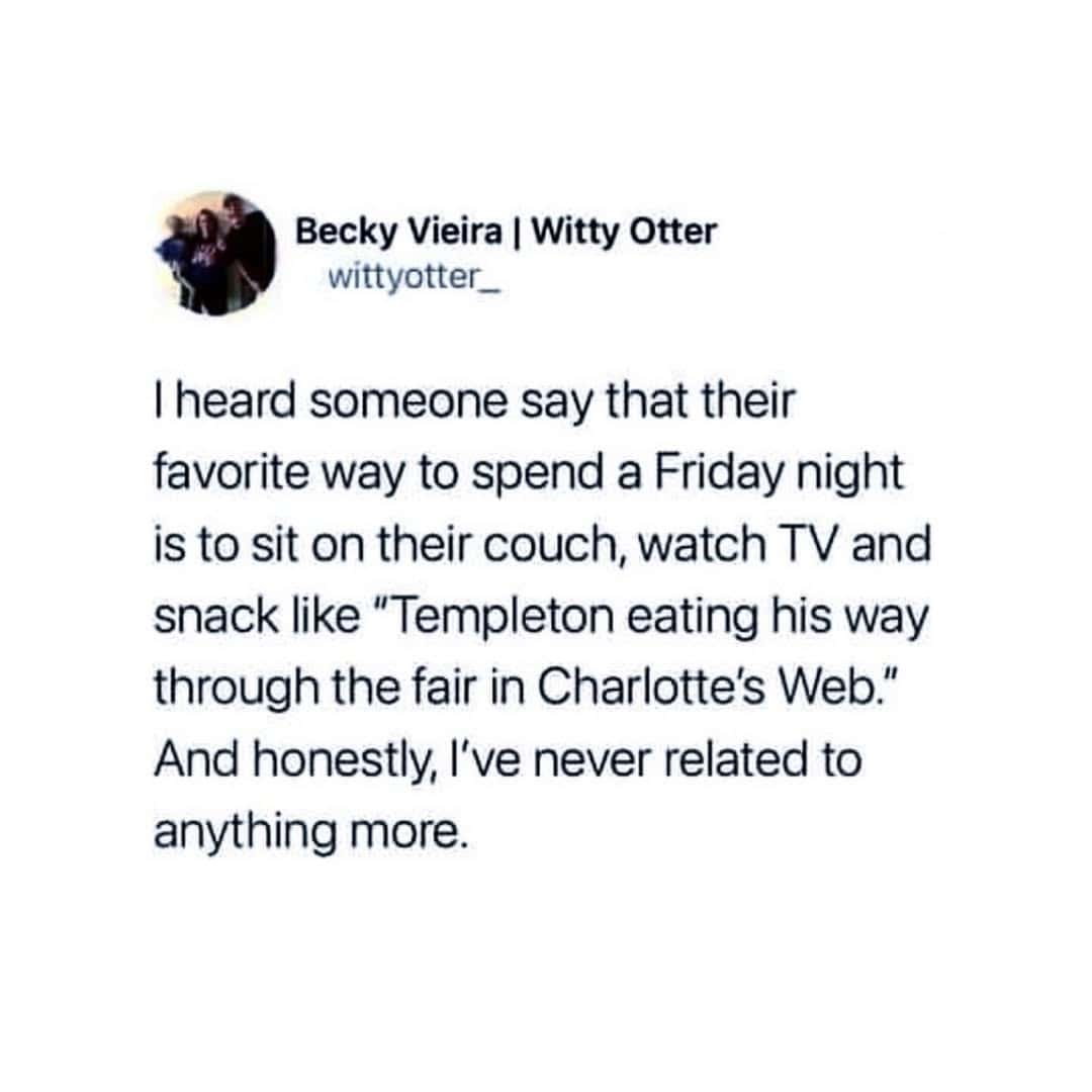 A reading meme tweet comparing a perfect Friday night to Templeton the rat eating his way through the fair in Charlotte's Web.