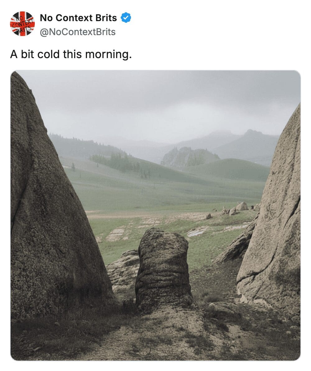 Landscape of misty green hills and large rocks with a tweet about the cold weather.