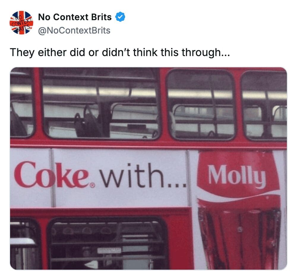 An unfortunate advertisement on a red London bus for Coke with Molly.