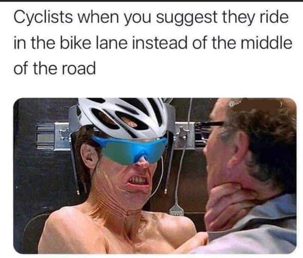 A classic meme editing a cyclist helmet onto Willem Dafoe's Green Goblin to represent road rage when suggested to use the bike lane.