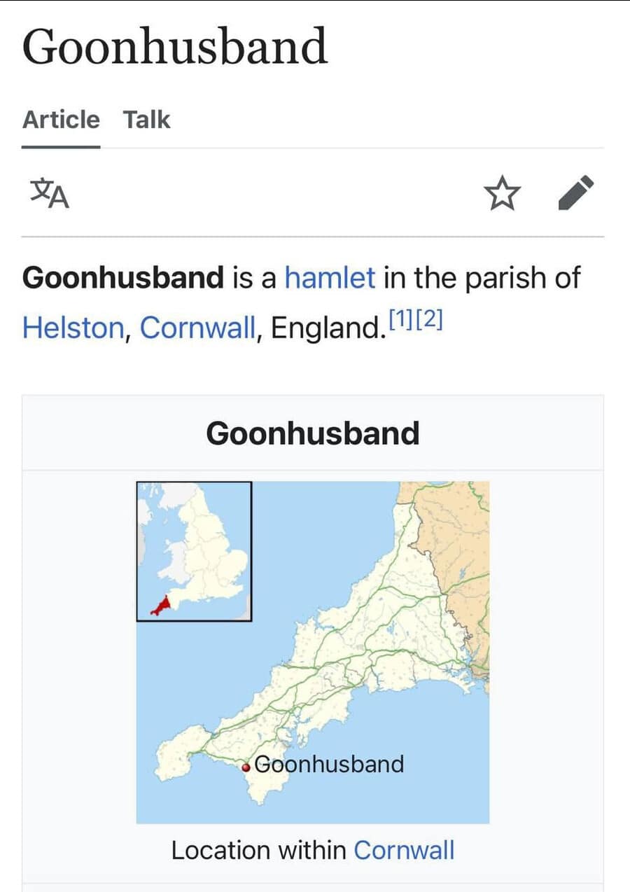 Wikipedia screenshot for a place called "Goonhusband". Text: "Goonhusband is a hamlet in the parish of Helston, Cornwall, England."