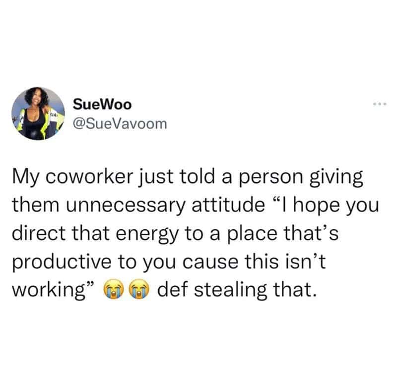 A social media post about a coworker professionally shutting down someone giving them unnecessary attitude.