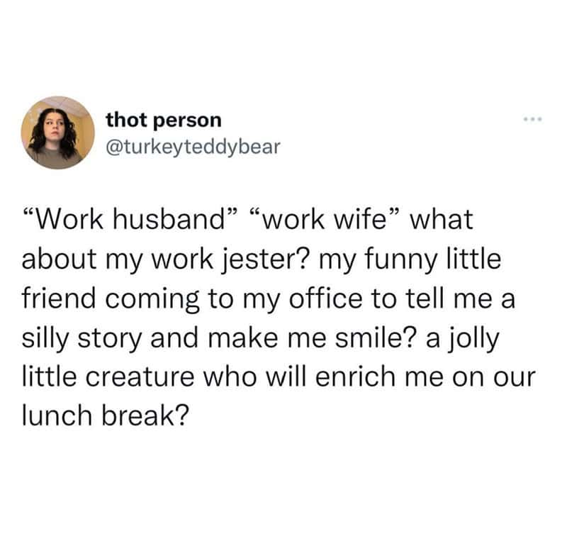 A social media post suggesting the term "work jester" for the friend who tells silly stories.