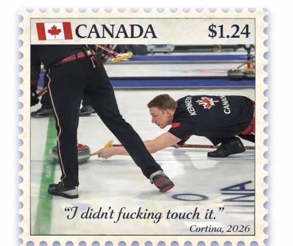 A satirical curling finger meme imagining a Canadian postage stamp priced at $1.24, commemorating the scandal with the quote "I didn't fucking touch it" and the date Cortina, 2026.