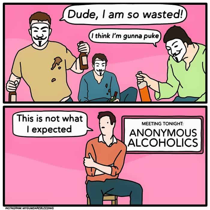 A dark humor comic by MyGumsAreBleeding showing men in Guy Fawkes masks getting drunk at an "Anonymous Alcoholics" meeting.