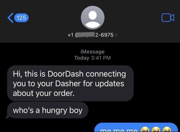 A wholesome but weird funny doordash interaction where the driver asks who is a hungry boy and the customer eagerly responds.