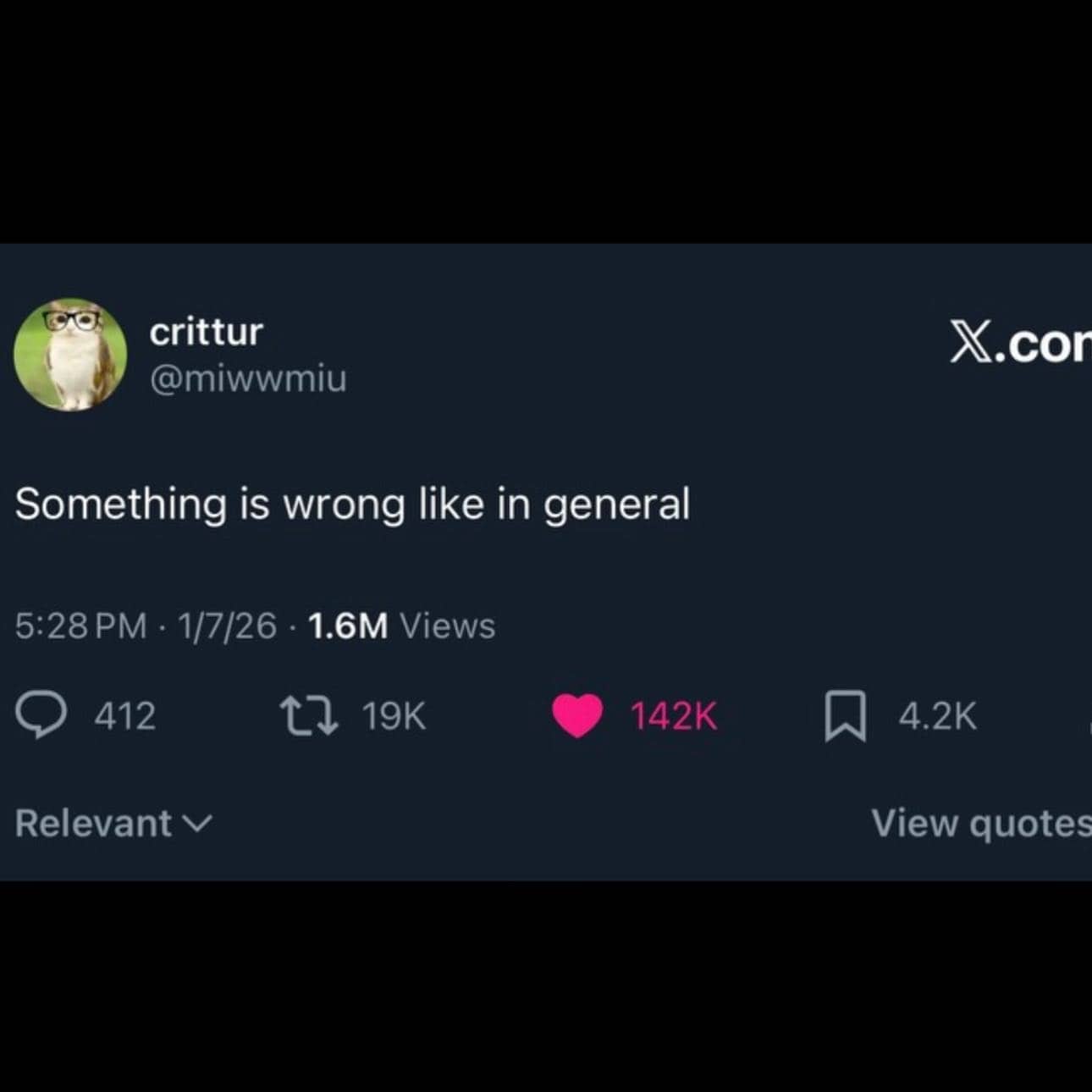 A dark mode tweet from crittur stating that something is wrong like in general.
