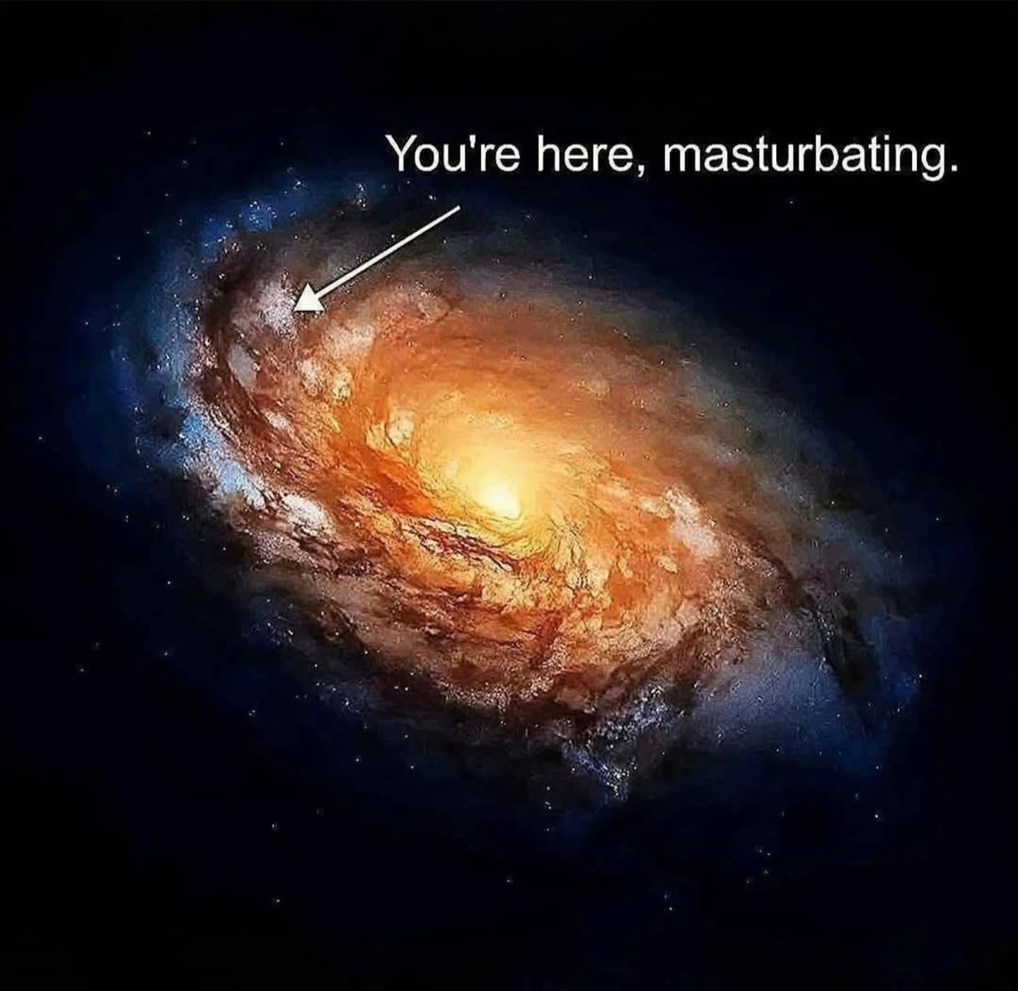Funny existential meme of the Milky Way galaxy with an arrow pointing to a small, specific location.