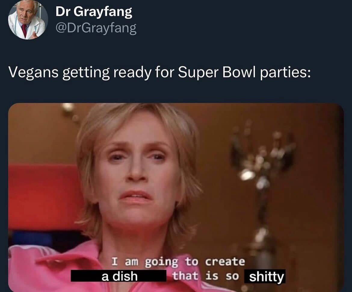 Jane Lynch in Glee with a caption about vegans making shitty dishes for parties.
