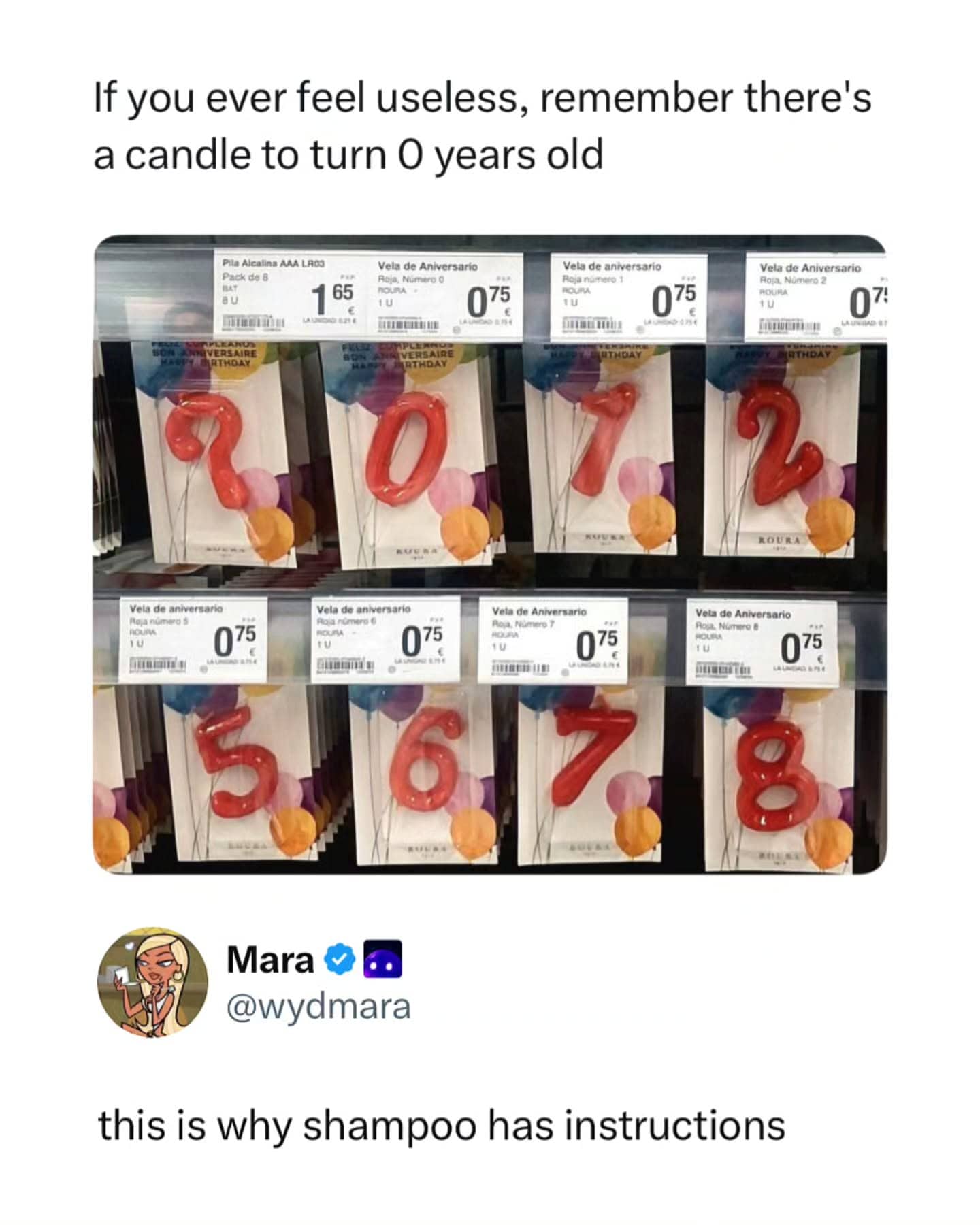 A funny meme showing a birthday candle for zero years old with a sarcastic caption about shampoo.