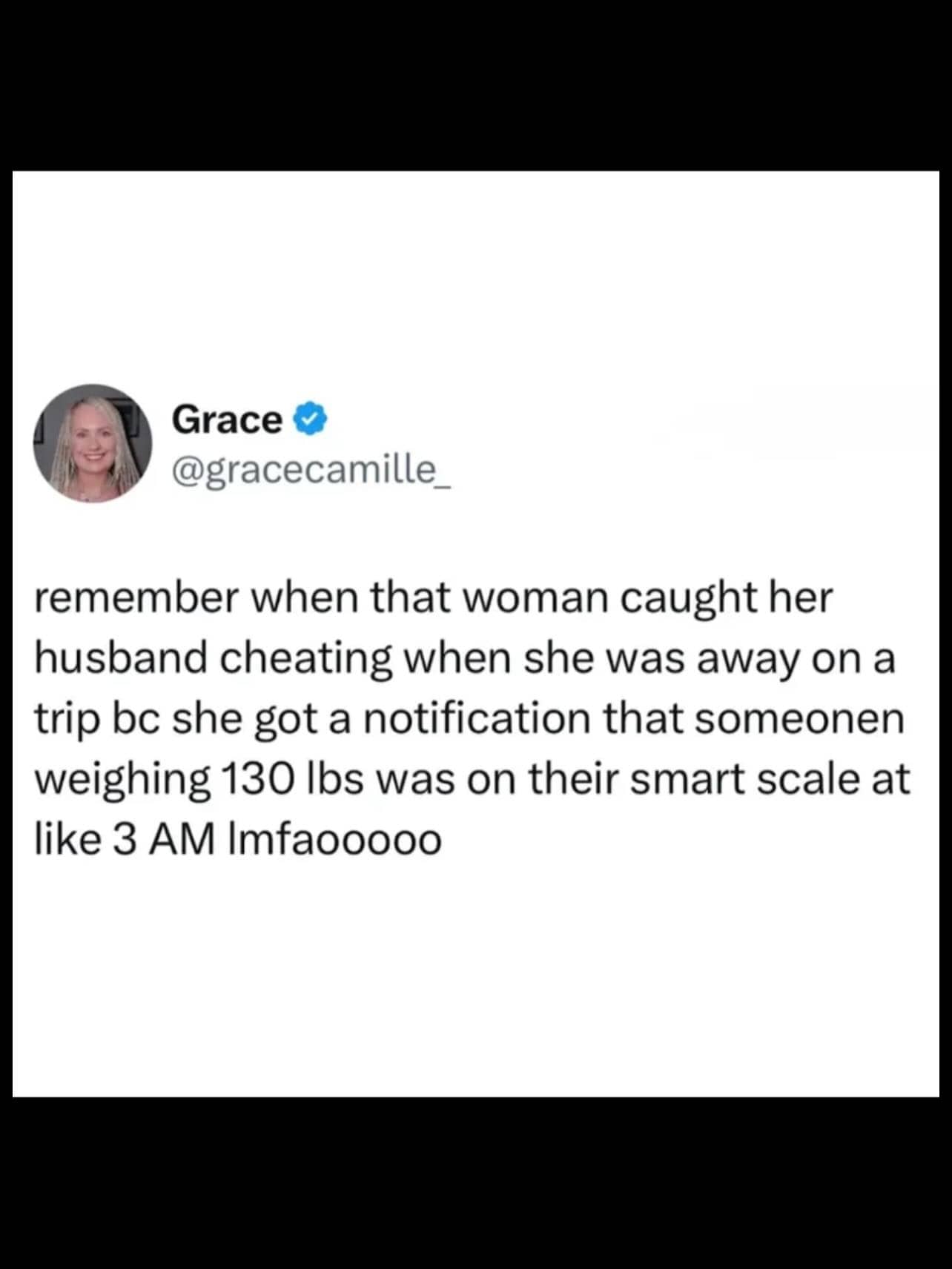 A tweet about a woman catching her husband cheating via a smart scale weight notification.