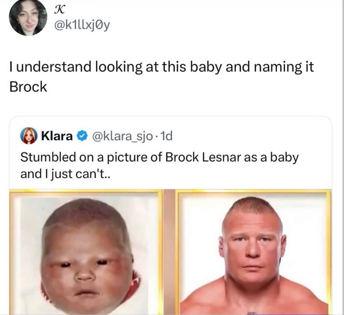 Side-by-side comparison of a grumpy-looking baby and professional wrestler Brock Lesnar.