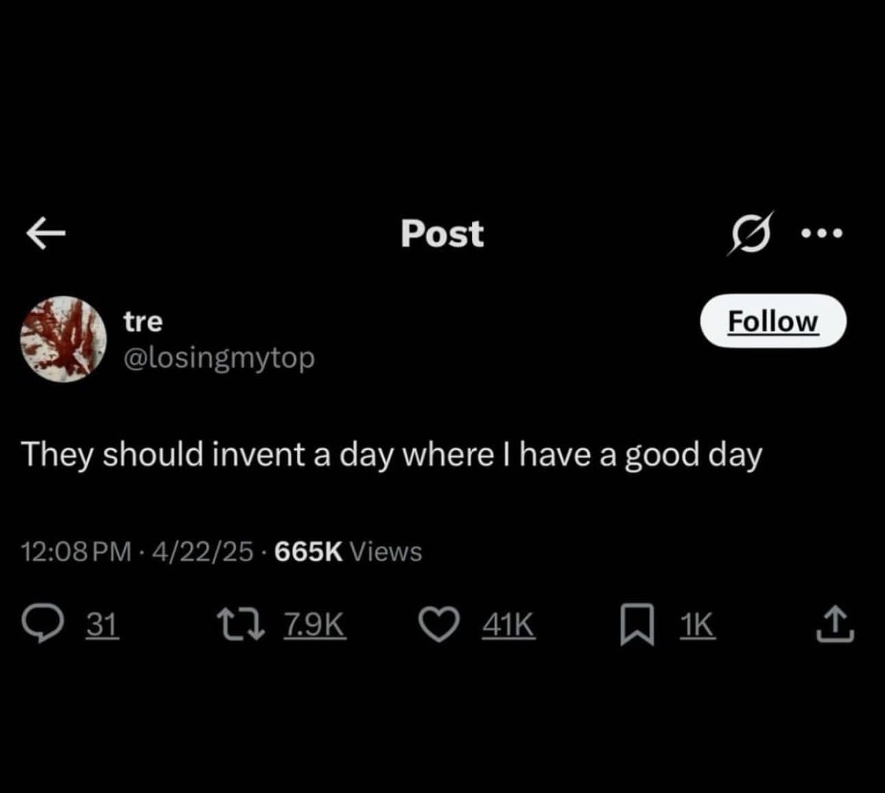 A funny dark mode social media post suggesting they should invent a day to have a good day.