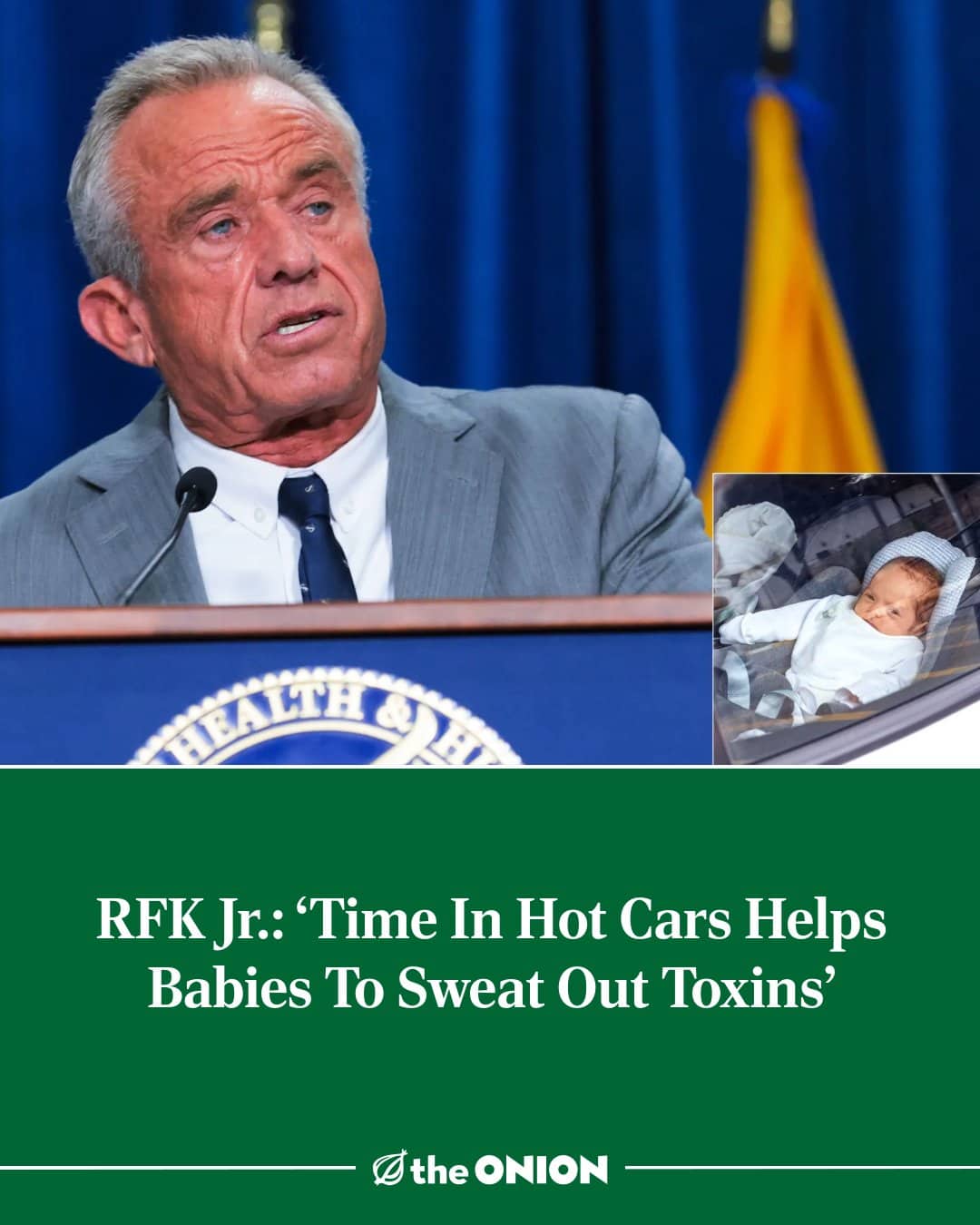 Satirical The Onion news graphic featuring RFK Jr. with a fake quote about babies in hot cars.