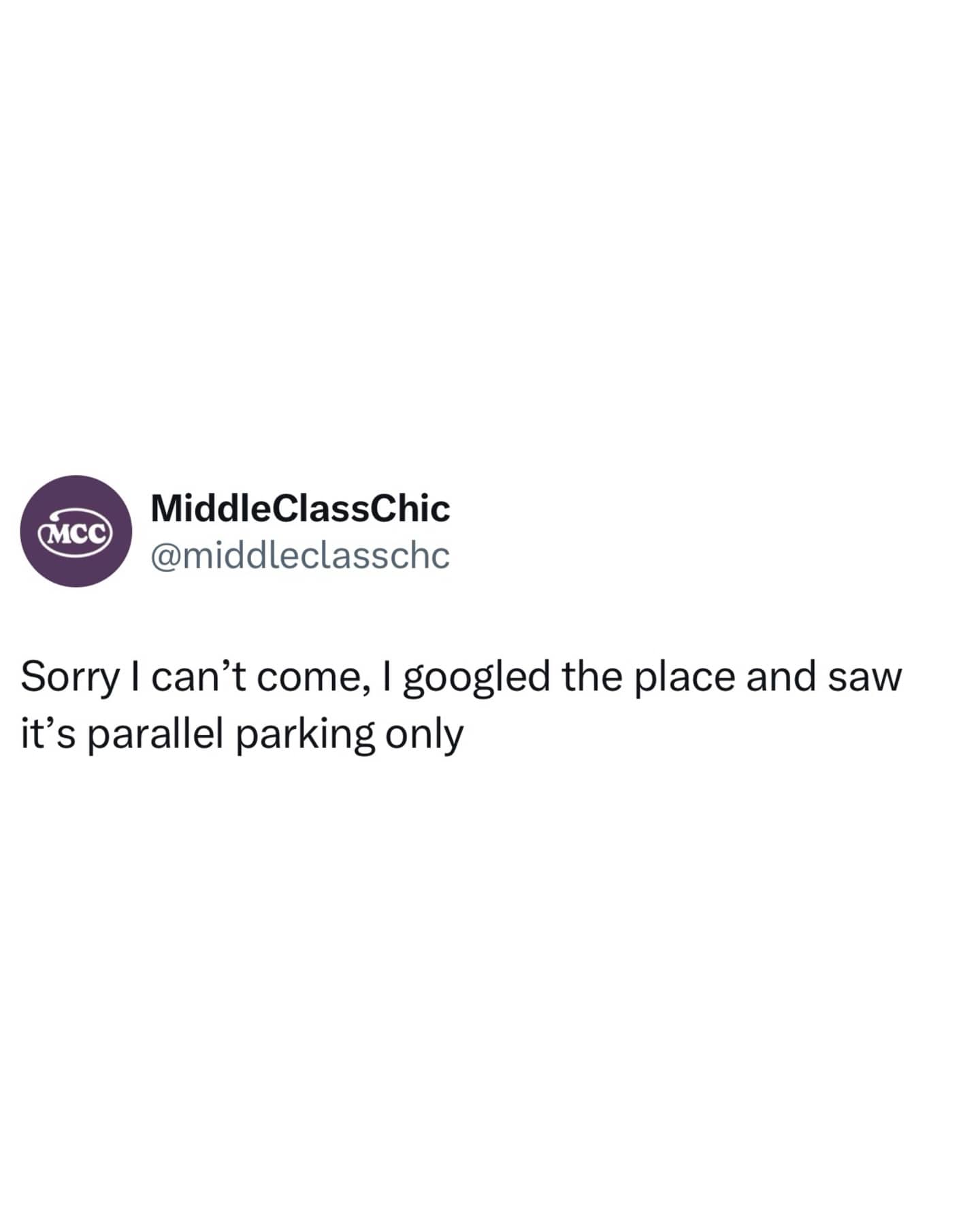 Social media post stating they can't come because the destination only has parallel parking.