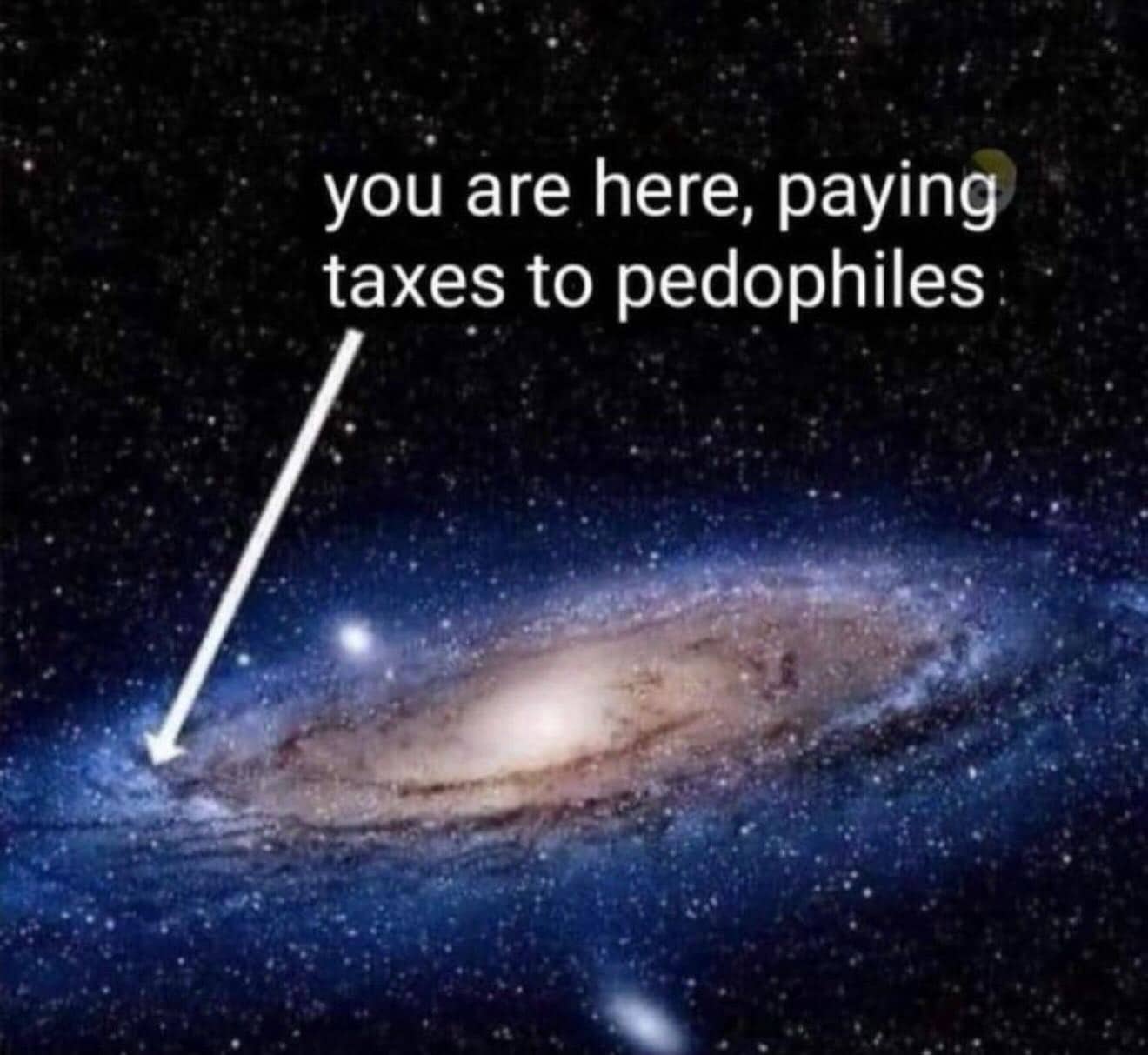 An image of the Milky Way galaxy with an arrow pointing to Earth and a cynical tax joke.