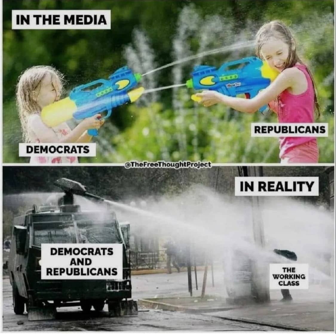 olitical meme comparing media's depiction of party conflict versus the reality of the working class.