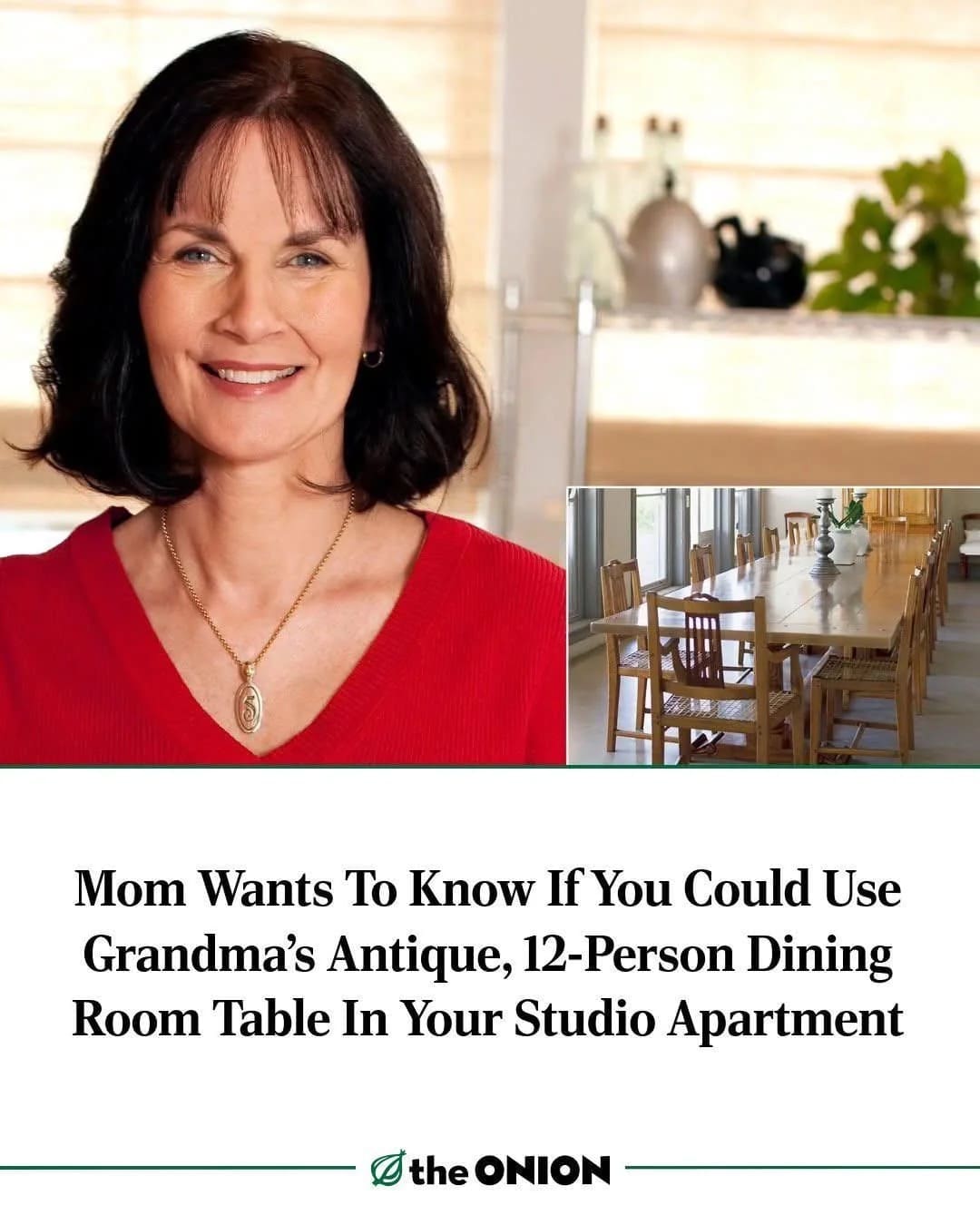 The Onion article headline about a mom offering a giant antique dining table for a studio.