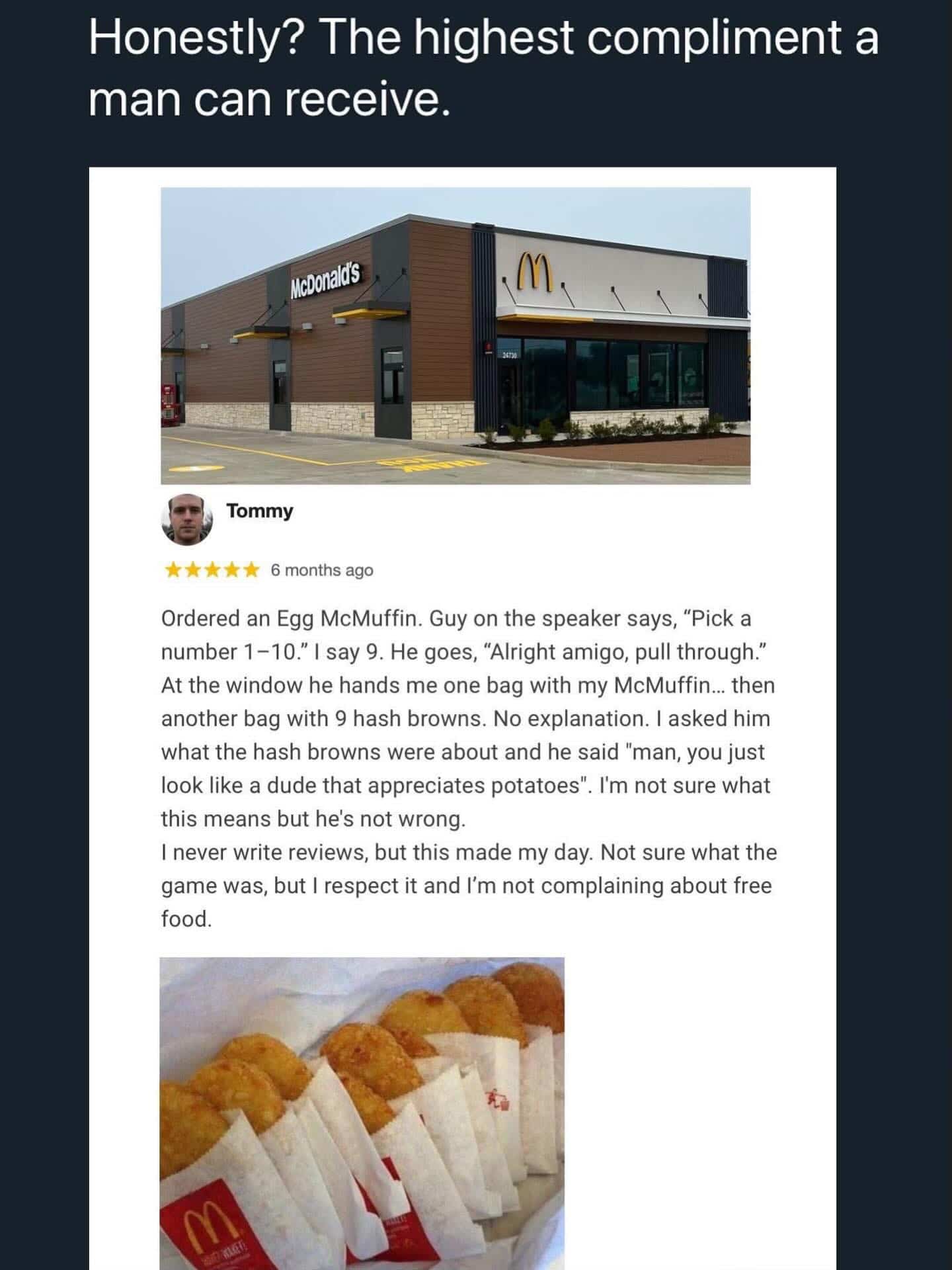 Five-star McDonald's review about a worker giving a customer nine free hash browns for looking potato-appreciative.