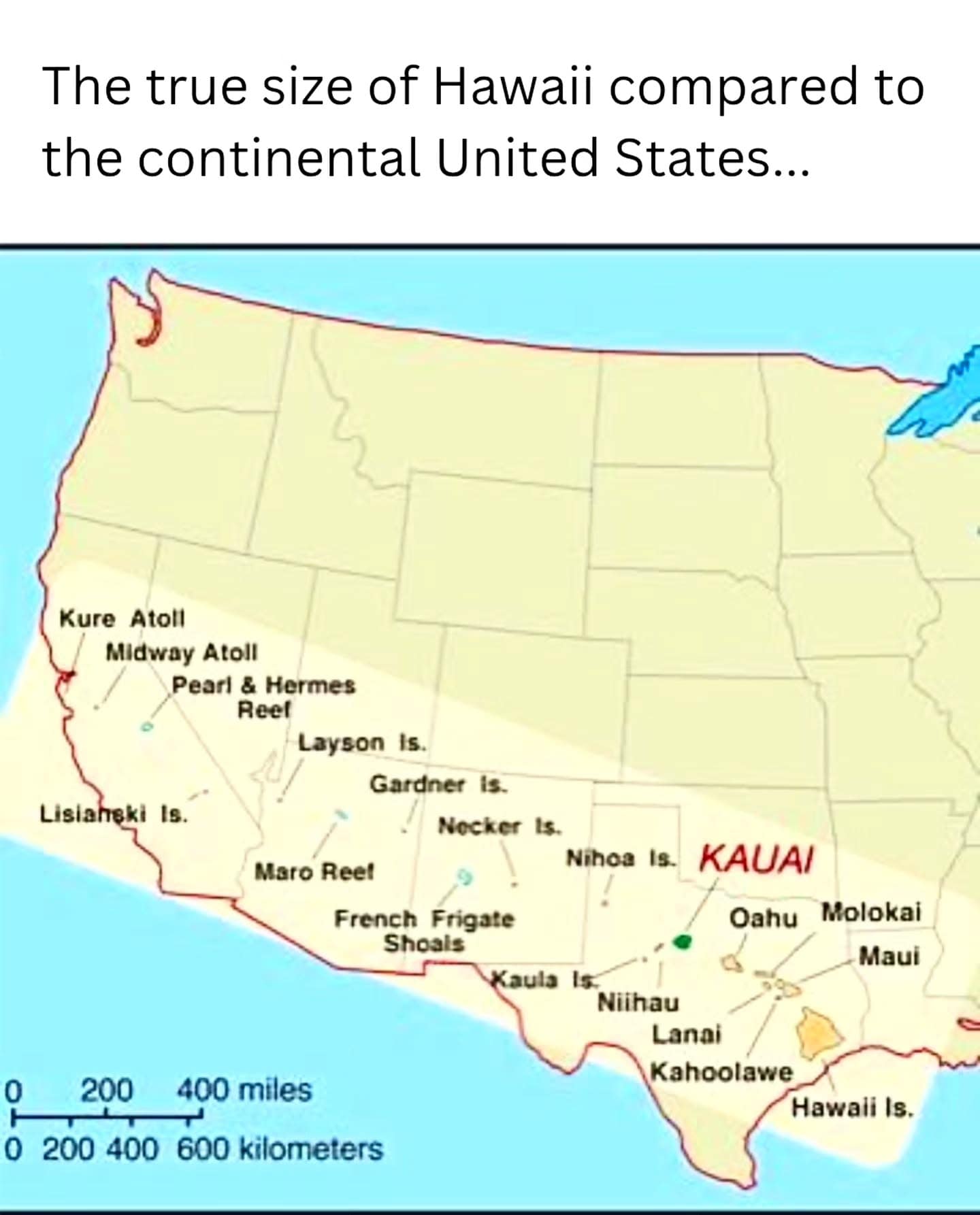 A geography-based meme dump image jokingly showing "the true size of Hawaii" by overlaying the entire extended island chain and tiny atolls across a map of the continental United States, making it look unbelievably massive.
