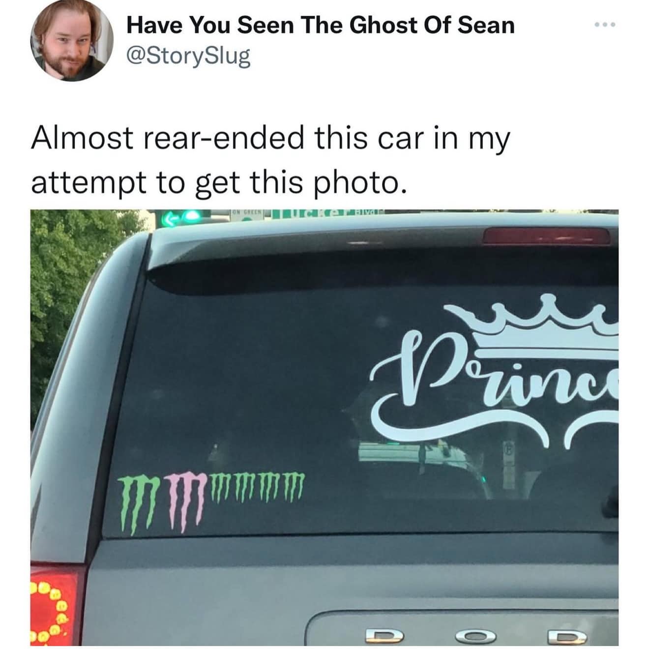 A meme dump photo of a car window featuring a "Princess" decal above a row of Monster Energy logos used as a kill count or family stick figure parody.