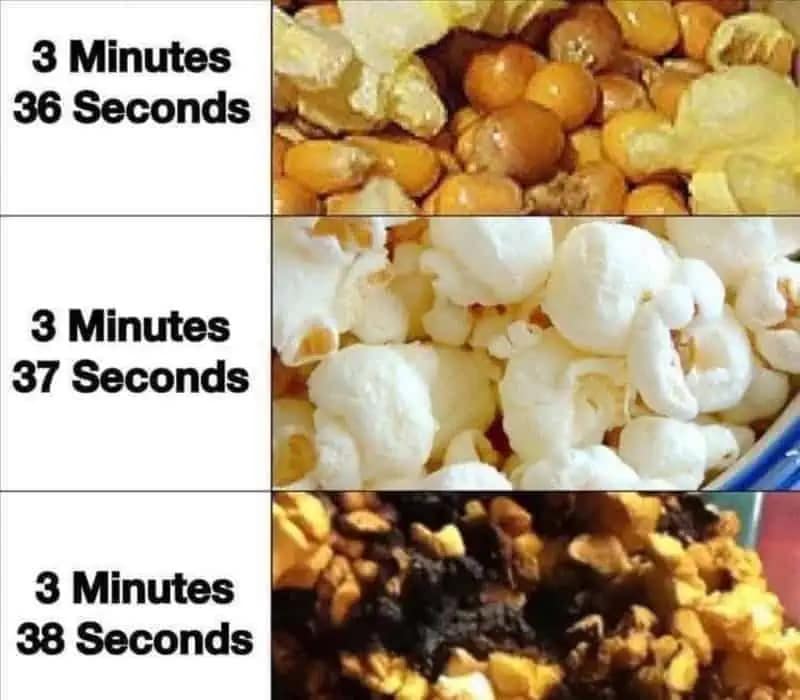 A funny meme showing the 1-second difference between perfect popcorn and burnt disaster in the microwave.