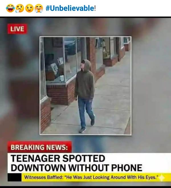 A nerd meme fake news chyron breaking news about a teenager spotted downtown without a phone.