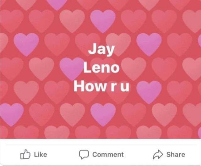 Facebook status update on a red heart background asking "Jay Leno How r u".