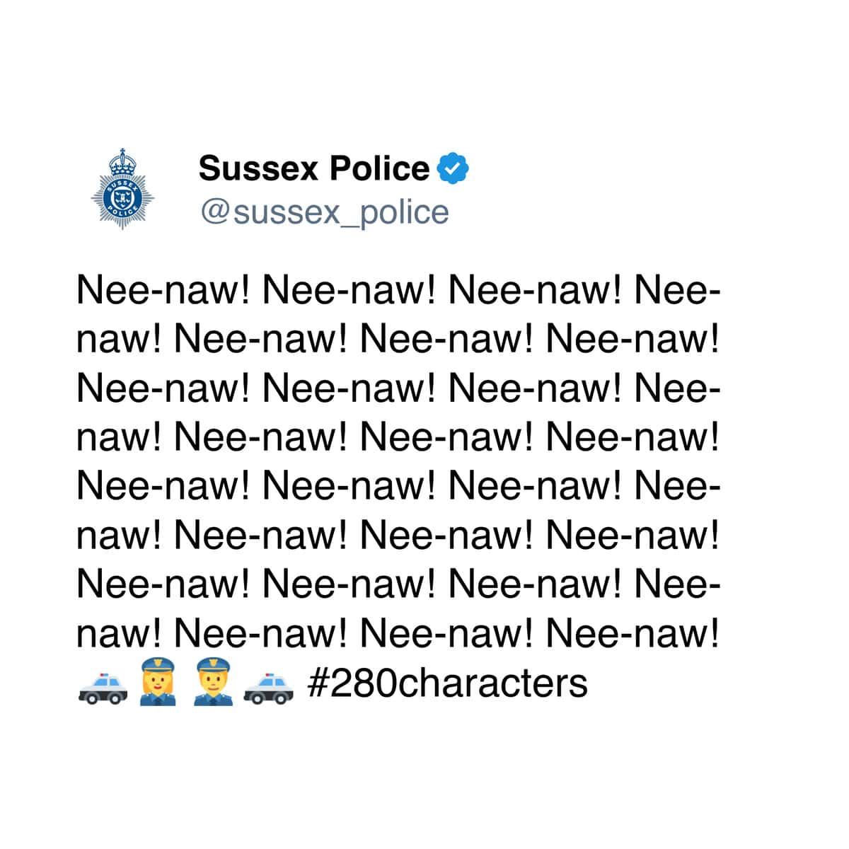 Sussex Police tweet filled with "Nee-naw" siren sounds to celebrate the 280-character limit increase.