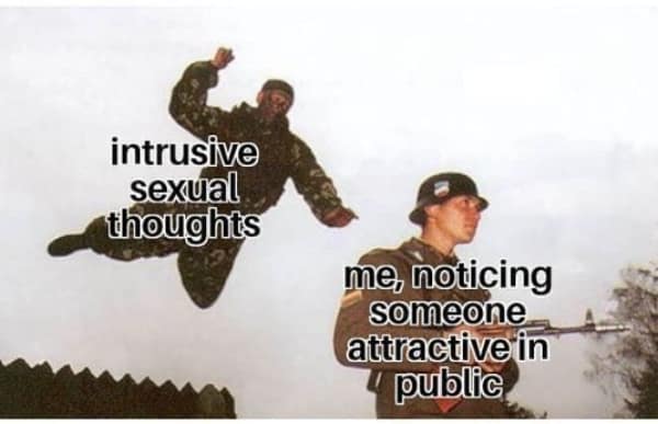 A dating meme using the "flying soldier" template to depict "intrusive sexual thoughts" attacking the user the moment they notice someone attractive in public.