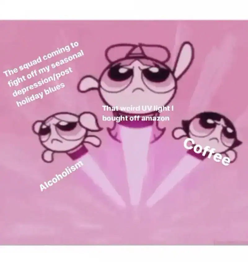 Powerpuff Girls meme featuring coffee and Amazon UV lights fighting off the post-holiday blues.