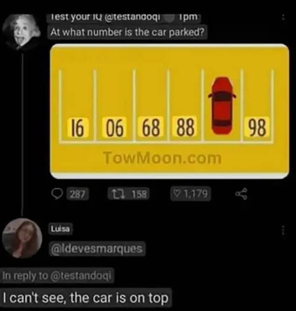 A dumb meme showing a classic logic puzzle about parking spots where a user refuses to solve it by stating they physically cannot see the number under the car.
