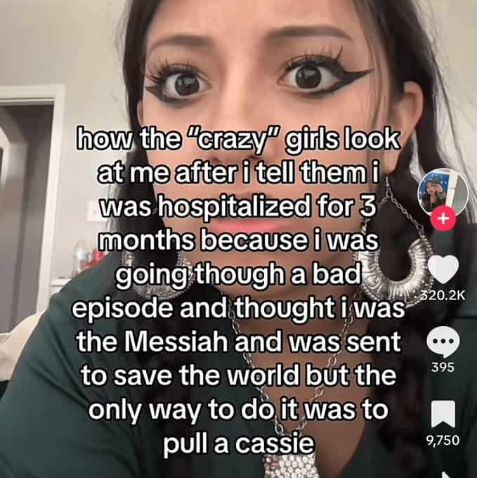 Woman with winged eyeliner describing a hospital stay due to a Messiah complex episode.