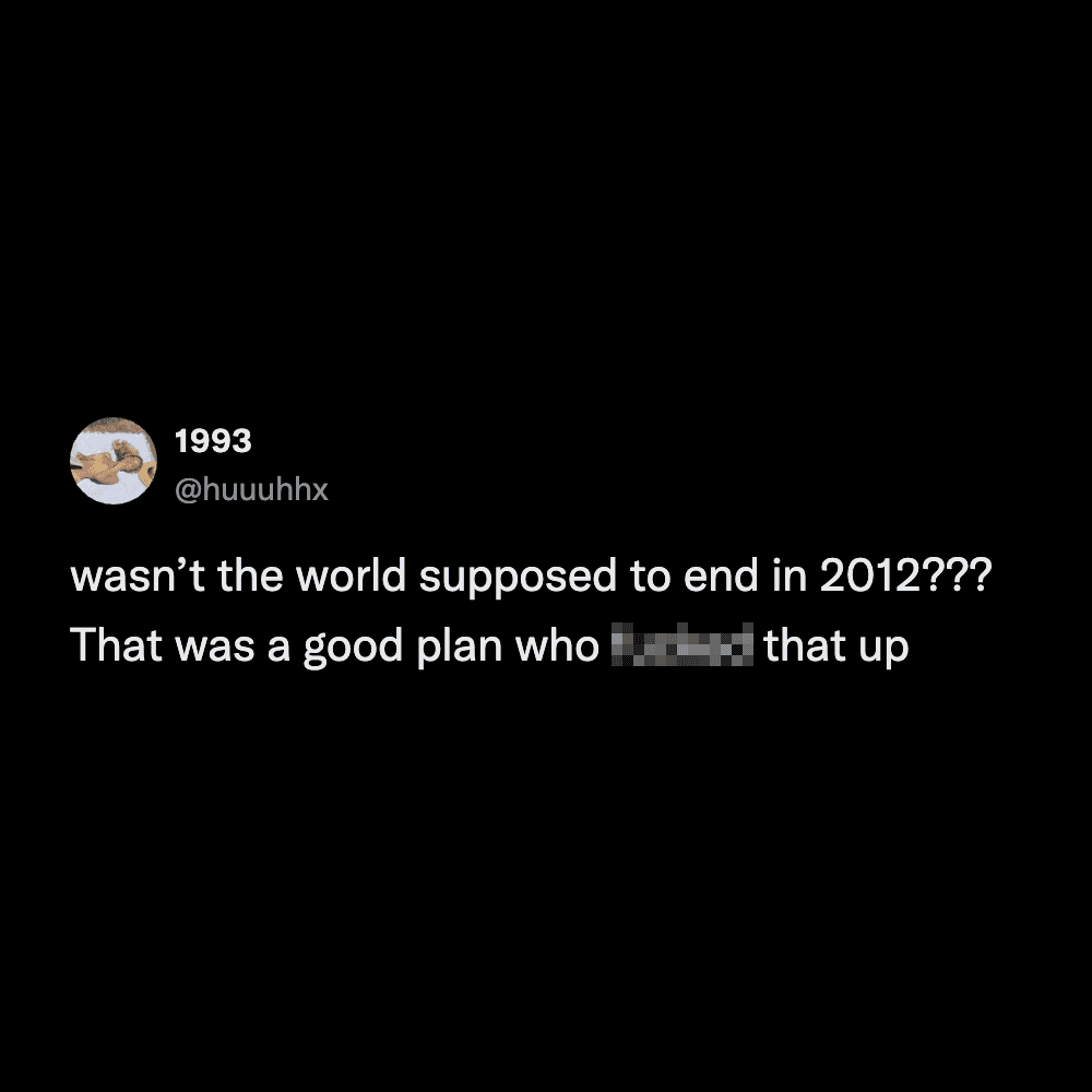 an for the world to end in 2012, suggesting that the apocalypse would have been a relief.
