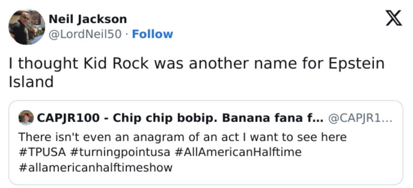 A savage tpusa halftime show meme tweet joking that "Kid Rock" sounds like an alias for something nefarious.