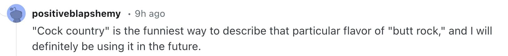 A text-based tpusa halftime show meme describing the music genre as "C**k country" and "butt rock."