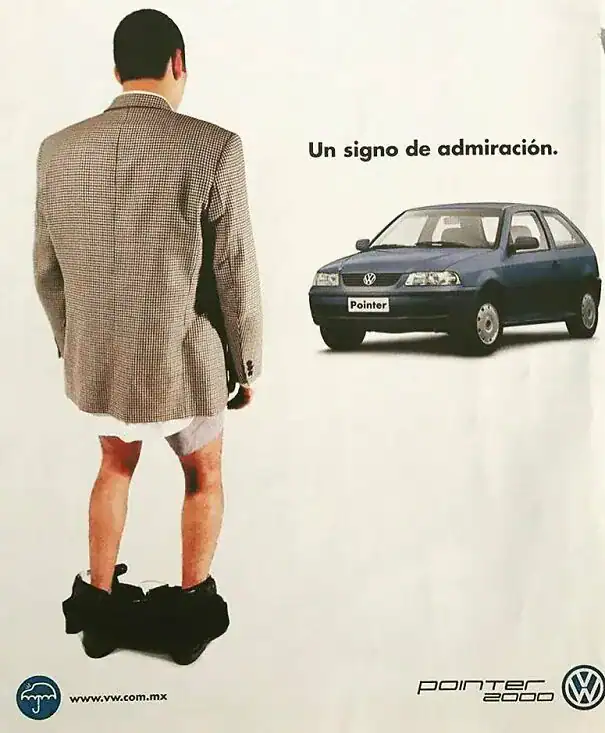 One of the funny retro ads for Volkswagen showing a man's pants dropping in shock while looking at the car.