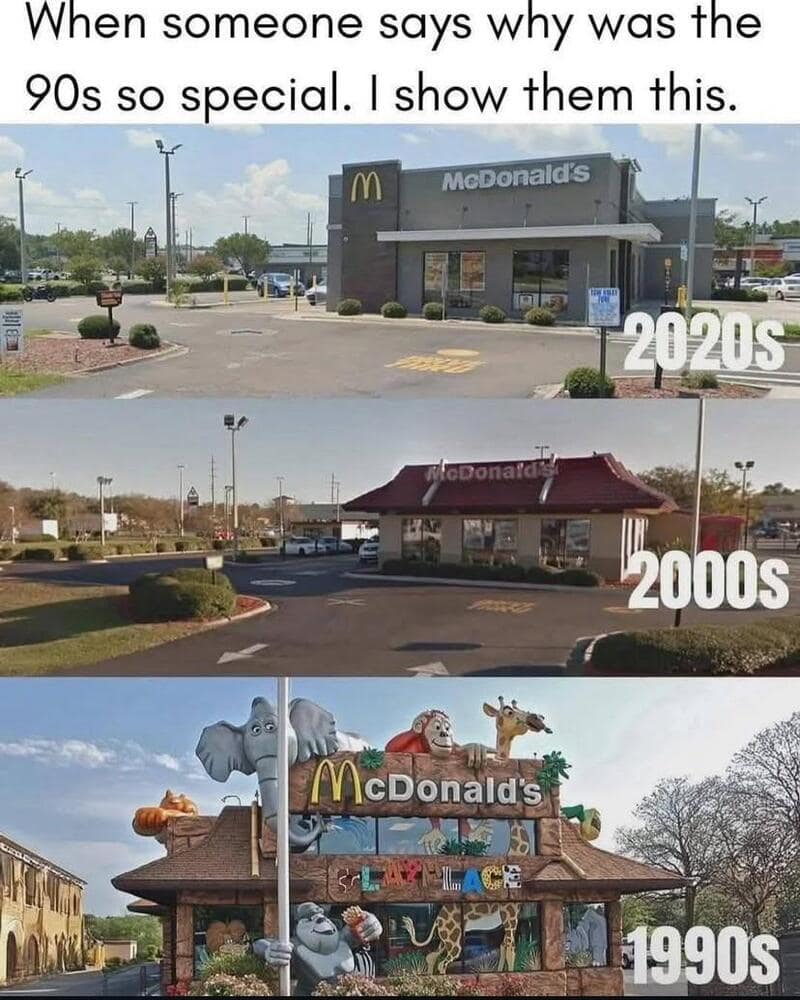 A vintage McDonalds image comparing the whimsical 90s architecture with jungle animals to the modern, boxy grey design of the 2020s.